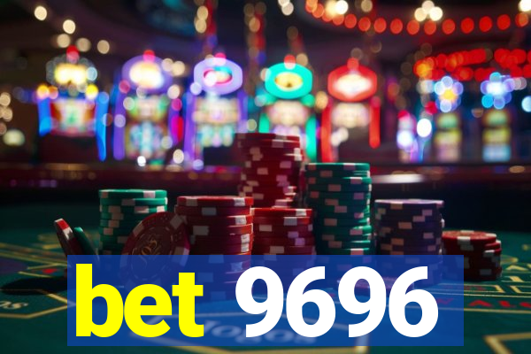 bet 9696